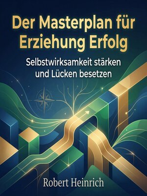 cover image of Der Masterplan für Erziehung Erfolg